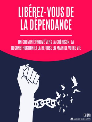 cover image of Libérez-vous de la dépendance